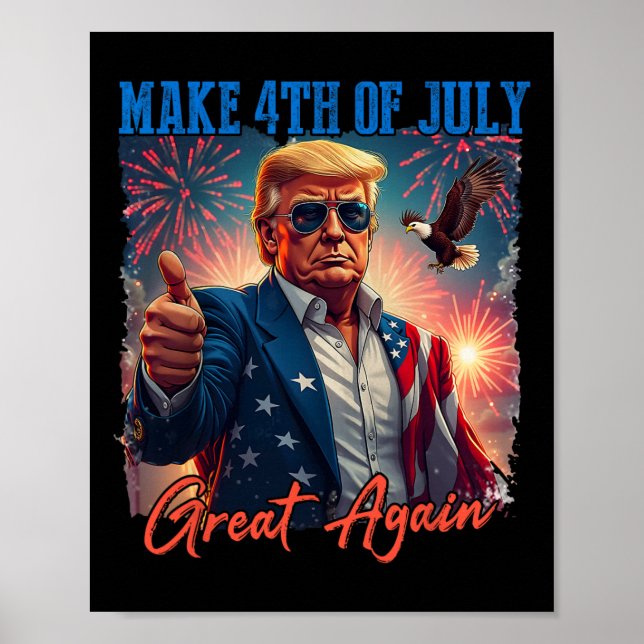 Donald Trump Patriotiska Fyrverkeri Gör 4e Juli G Poster (Framsidan)