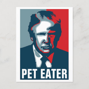 Donald Trump PET EATER Vykort