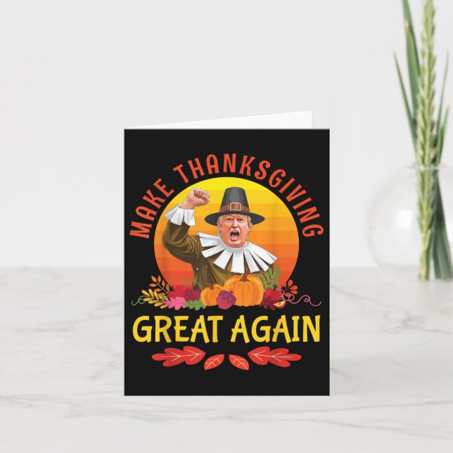 Donald Trump Pilgrim Costume gör Thanksgiving Gre Kort (Framsida)