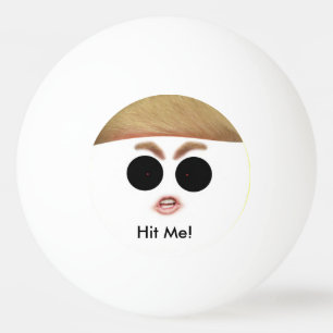 Donald Trump PingPong boll. Slå DEN! Pingisboll