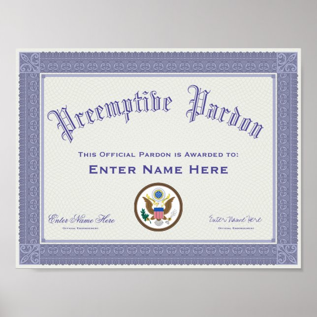 Donald Trump Preemptive Pardon Certification Funny Poster (Framsidan)
