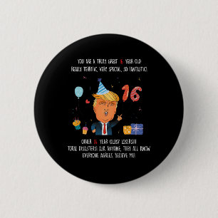Donald Trump President Rolig 16-årsdag Trump Födel Knapp