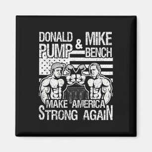 Donald Trump Pumpa Mike Pence Bänkpress Bodybuildi Magnet