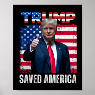 Donald Trump räddade Amerika 47:e presidenten Inau Poster