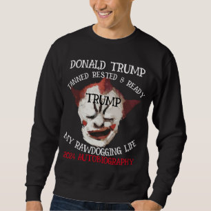 DONALD TRUMP RAWDOGGAR SJÄLVBIOGRAFI ÄR UTE LÅNG ÄRMAD TRÖJA