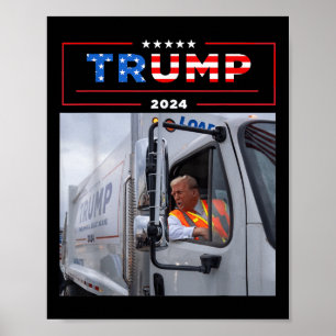 Donald Trump Rides in Sopor Lastbil Shirt Sopor Poster