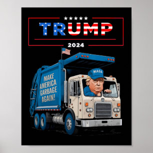 Donald Trump Rides in Sopor Lastbil Shirt Sopor Poster