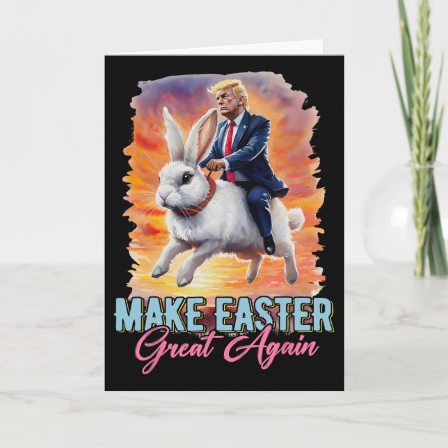 Donald Trump Ridning Kanin Gör Påsken Stor Igen  Kort (Framsida)