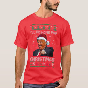 Donald Trump Santa   Jag kommer hem till jul T Shirt