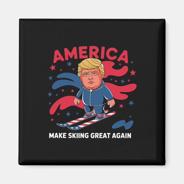 Donald Trump Skiing America - Do Skiing Underbar A Magnet (Framsidan)