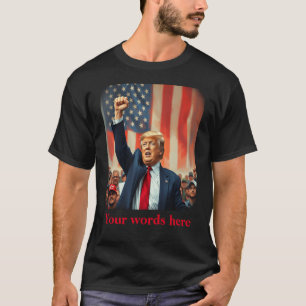 Donald Trump T Shirt