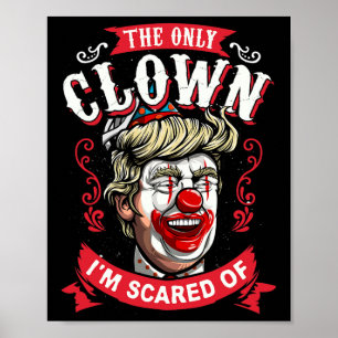 Donald Trump T Shirt Funny Clown ResistManar Women Poster