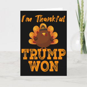 Donald Trump Thanksgiving Great Again jag är tacks Kort