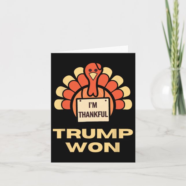 Donald Trump Thanksgiving Shirt I är Thankful Dona Kort (Framsida)