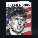DONALD TRUMP TREMENDOUS FUNNY BIRTHDAY Card Kort<br><div class="desc">DONALD TRUMP TREMENDOUS BIRTHDAY!CARD</div>