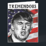 DONALD TRUMP TREMENDOUS FUNNY BIRTHDAY Card Kort<br><div class="desc">DONALD TRUMP TREMENDOUS BIRTHDAY!CARD</div>