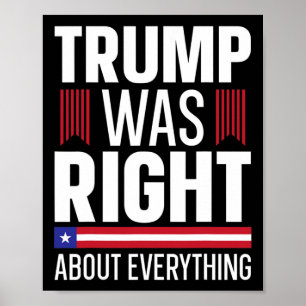 Donald Trump Trump var Höger om allt Poster