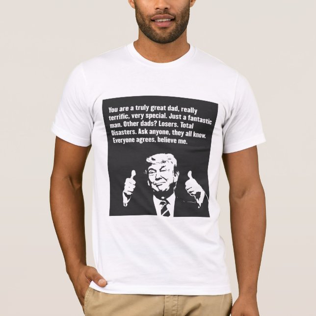 Donald Trump underbar pappaT-tröja T Shirt (Framsida)