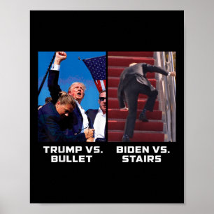Donald Trump Vs Bullet Biden Vs Trappor Funny Trum Poster