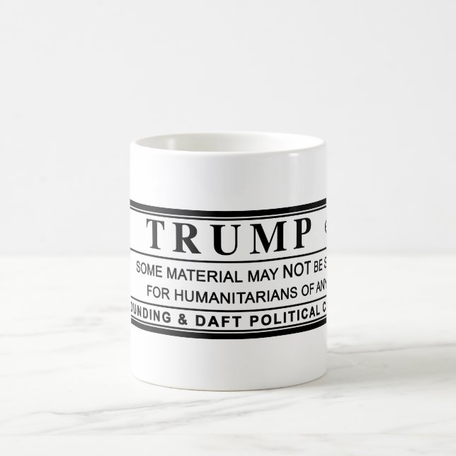 Donald Trump Warning Label Kaffemugg (Center)