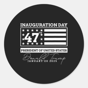 Donald Trump Won 2024 Val Inauguration Manar Wo Runt Klistermärke