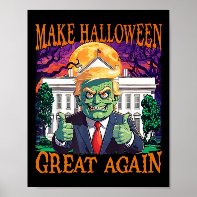 Donald Trump Zombie Gör Halloween Underbar igen Tr Poster (Framsidan)