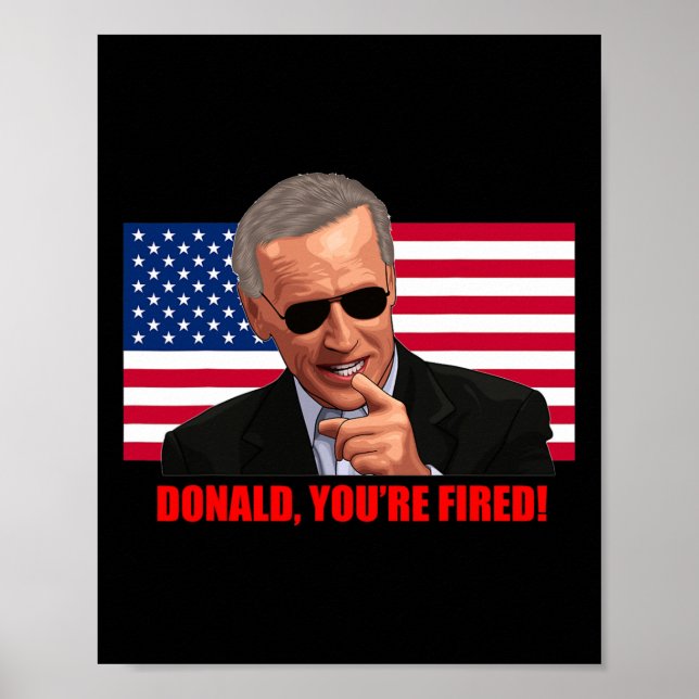 Donald You#39;re Fired1 Poster (Framsidan)