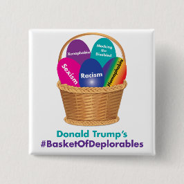 Donalds Trump basket av Deplorables Knapp