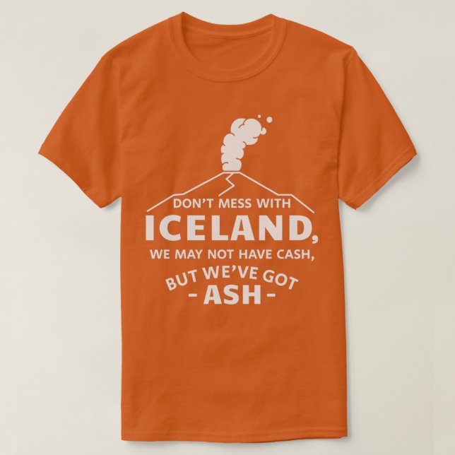Donamp39t  med Island lustig isländsk vulkan T Shirt (Design framsida)