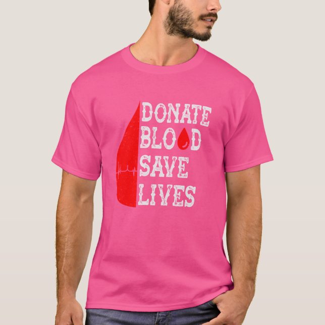 Donate Blood Spara Lives World Blood Donor Day 202 T Shirt (Framsida)