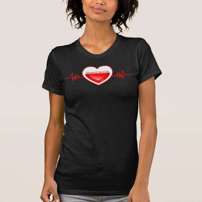 Donate Blood T Shirt (Framsida)