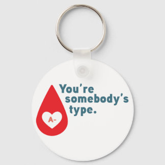 Donate Blood Type A Rh- - Du är någons typ Nyckelring