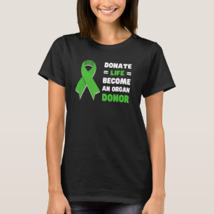 Donate Life blir en belöning för donation av organ T Shirt