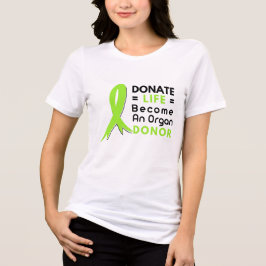 Donate Life T Shirt