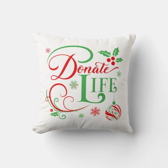 Donate the Gift of Life a Donor Awareness Holiday Kudde (Framsida)