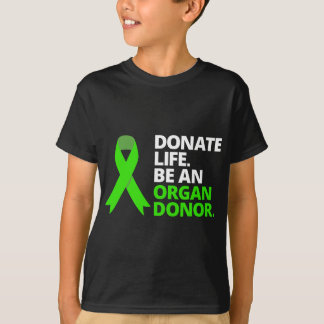Donation Life är en Grönt för ökad organmedvetenhe T Shirt