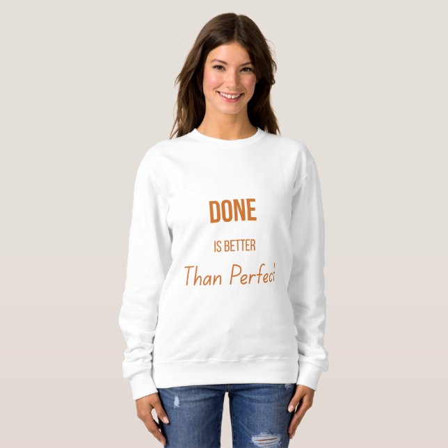 Done Is Better Than Perfect – Motivational Minimal T Shirt (Hel framsida)