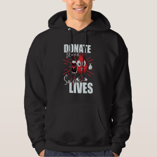 Donera Blood Spara Lives Life Saver Dispenser Bloo Hoodie
