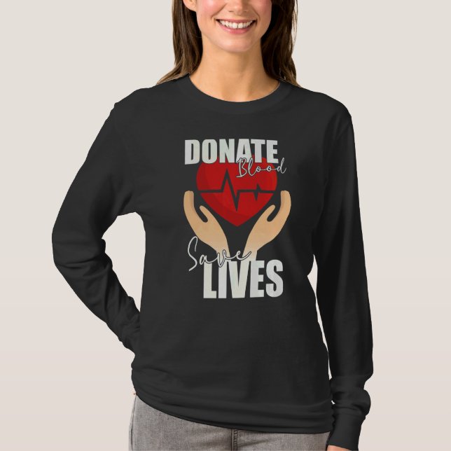 Donera Blood Spara Lives Life Saver Dispenser Bloo T Shirt (Framsida)