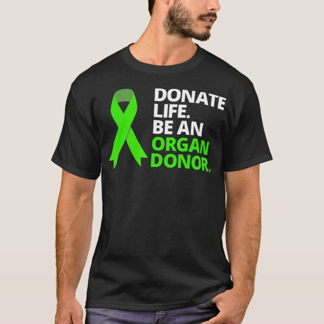 donera livet som organdonator t shirt (Framsida)