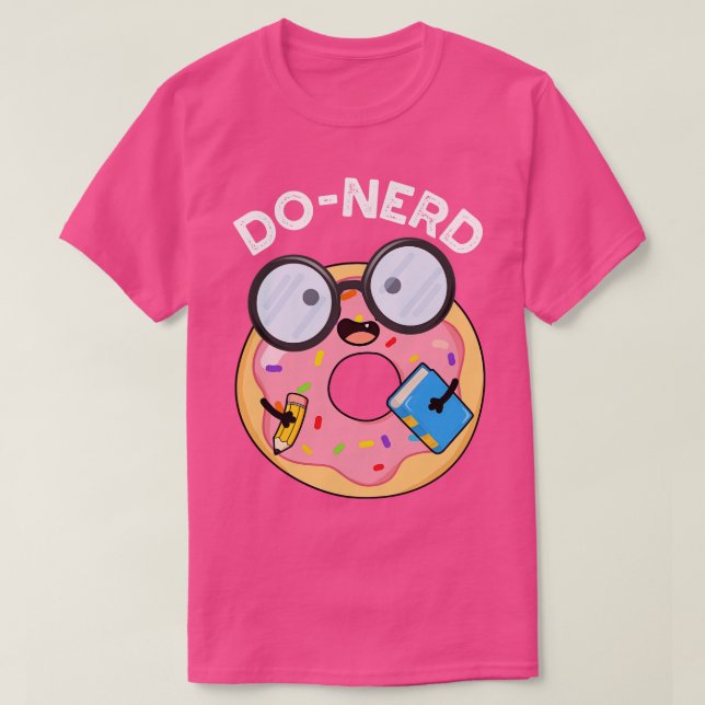 Donerd Funny Donut Pun 1 T Shirt (Design framsida)