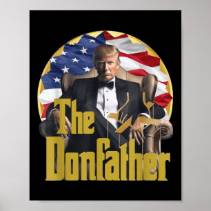 Donfather, Funny Trump 2024, The Comeback Poster