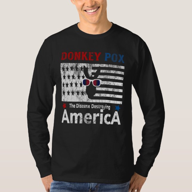 Donkey Donkey Pox the Disease Destroying America C T Shirt (Framsida)