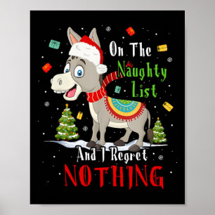 Donkey jul på Naughty List och jag beklagar Poster