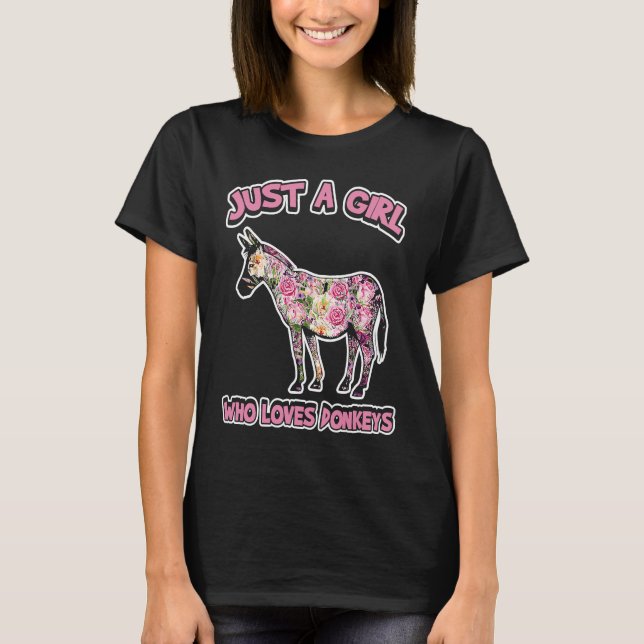 Donkey  Just a Girl Who Loves Donkeys T Shirt (Framsida)
