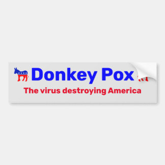 Donkey Pox Bumper Sticker Bildekal