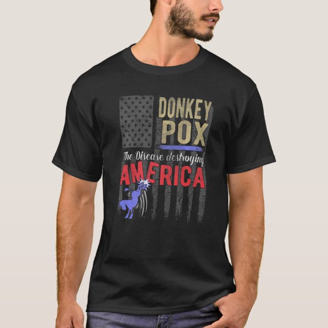 Donkey Pox politiskt satire Anti Democrat T Shirt (Framsida)