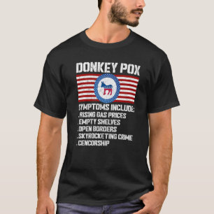 Donkey Pox Symptoms Konservativ Republican T Shirt