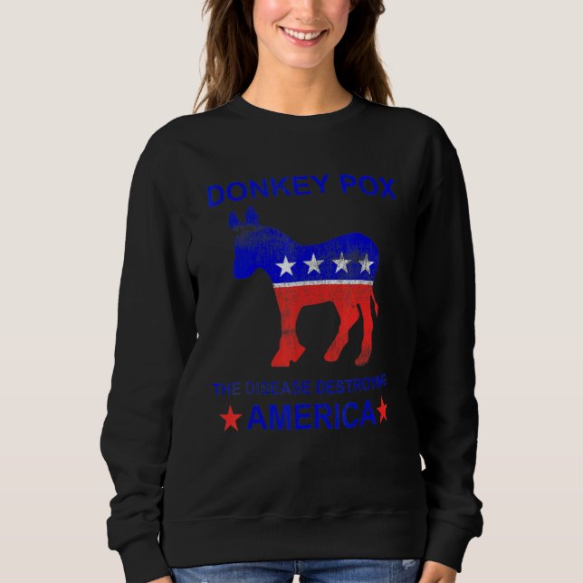 Donkey Pox The Disease Destroying America   Donkey T Shirt (Framsida)
