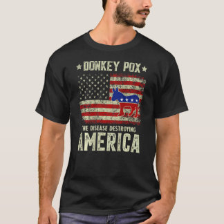 Donkey Pox The Disease Destroying America Usa Flag T Shirt